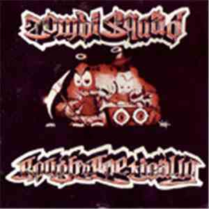 Zombi Squad - Rough and Poetically
