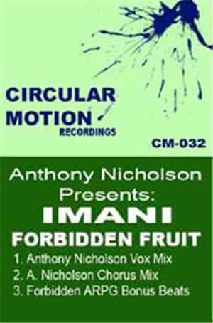 Anthony Nicholson Presents Imani  - Forbidden Fruit