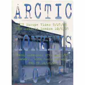 Arctic Monkeys - Arctic Monkeys 2005