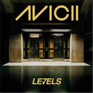 Avicii - Levels