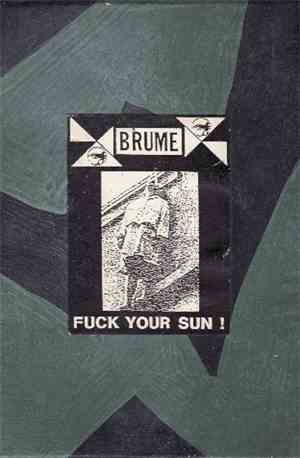 Brume - Fuck Your Sun!