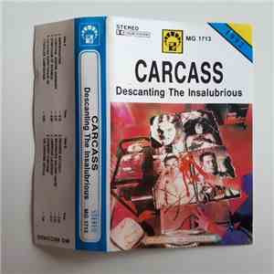 Carcass - Descanting The Insalubrious