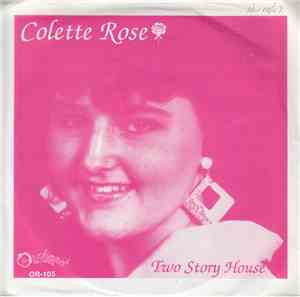 Colette Rose - Two Story House