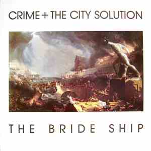 Crime & The City Solution - The Bride Ship