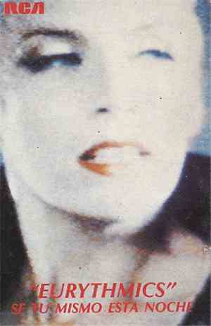 Eurythmics - Se Tu Mismo Esta Noche [Be Yourself Tonight]