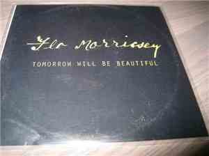 Flo Morrissey - Tomorrow Will Be Beautiful