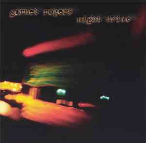 Garnet Rogers - Night Drive