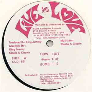 Home T 4 - How Hot / She Loves Me