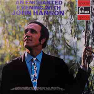 John Hanson  - An Enchanted Evening With