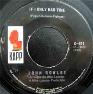 John Rowles - If I Only Had Time