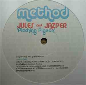 Jules & Jazper - Pitching Pigeon