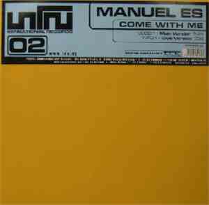 Manuel Es - Come With Me