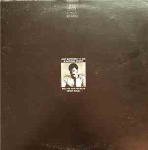 Melvin Van Peebles - Ain't Supposed To Die A Natural Death