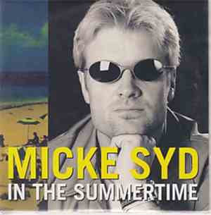 Micke Syd - In The Summertime