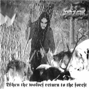 Nazgul - When The Wolves Return To The Forest