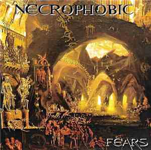 Necrophobic  - Fears