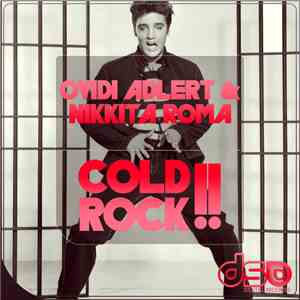 Ovidi Adlert / Nikkita Roma - Cold Rock