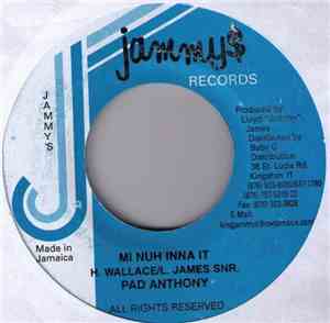 Pad Anthony - Mi Nuh Inna It