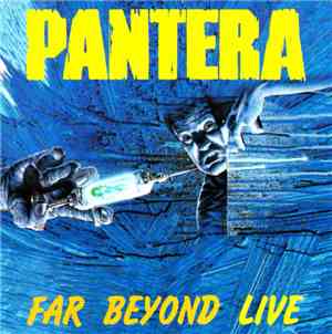 Pantera - Far Beyond Live