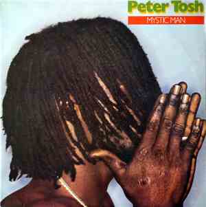Peter Tosh - Mystic Man