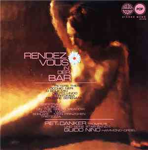 Piet V. Danker Und Seine Starband, Guido Nino - Rendezvous In Der Bar