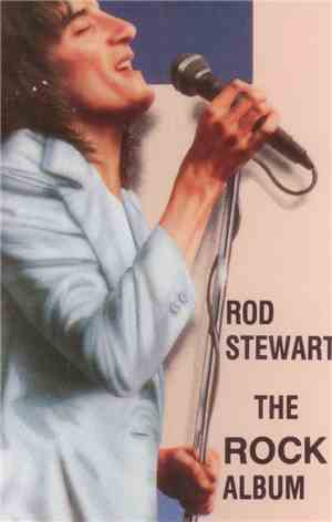 Rod Stewart - The Rock Album