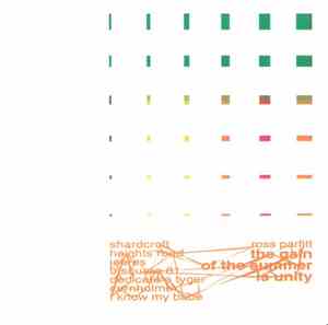 Ross Parfitt - The Gain Of The Summer Is Unity