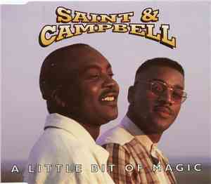 Saint & Campbell - A Little Bit Of Magic