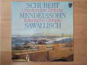 Schubert / Mendelssohn - Wolfgang Sawallisch / Die Wiener Symphoniker - Unvollendete / 
