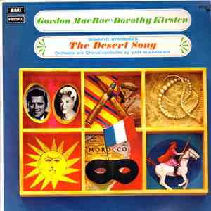 Sigmund Romberg / Gordon MacRae / Dorothy Kirsten / Van Alexander - The Desert Song