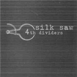 Silk Saw - 4th Dividers