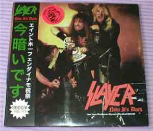 Slayer - Now It's Dark