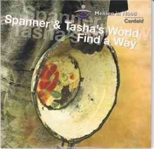 Spanner  & Tasha's World - Find A Way