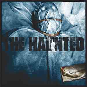 The Haunted - One Kill Wonder