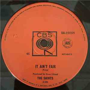 The Saints  - It Ain't Fair