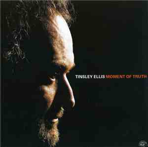 Tinsley Ellis - Moment Of Truth