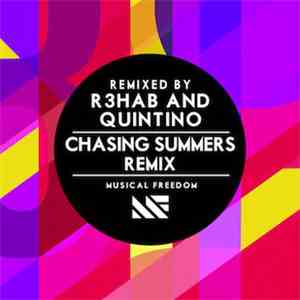 Tiësto - Chasing Summers (R3hab & Quintino Remix)