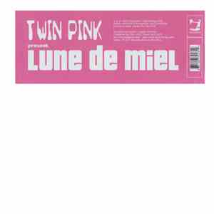Twin Pink - Lune De Miel