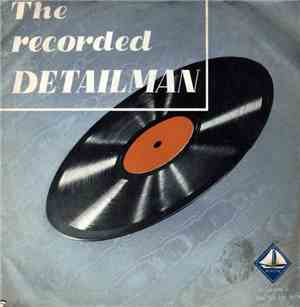 Unknown Artist - The Recorded Detailman