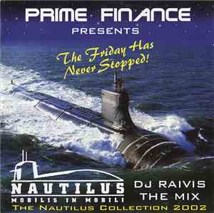 Various - Prime Finance Presents The Friday Has Never Stopped! - DJ Raivis The Mix
