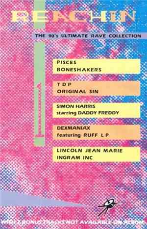 Various - Reachin 1 - The 90's Ultimate Rave Collection