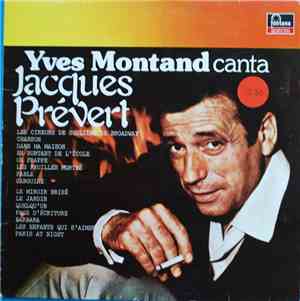 Yves Montand - Yves Montand Canta Jacques Prévert