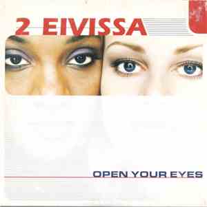 2 Eivissa - Open Your Eyes