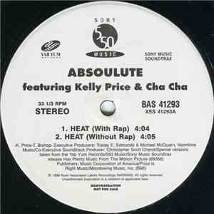 Absoulute featuring Kelly Price & Cha Cha - Heat