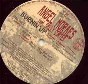 Angel Moraes Featuring Sally Cortes - Burnin' Up