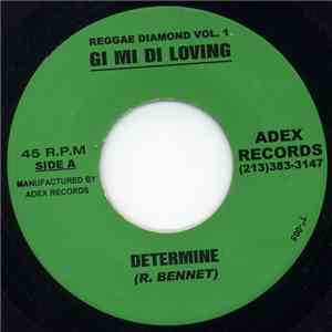 Determine - Gi Mi Di Loving