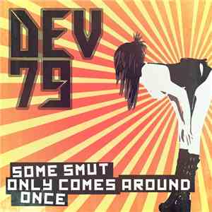 Dev79 - Some Smut Only Comes Around Once