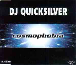 DJ Quicksilver - Cosmophobia