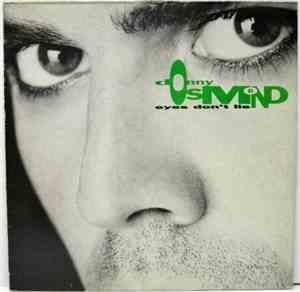 Donny Osmond - Eyes Don`t Lie