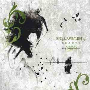 Enslavement Of Beauty - Mere Contemplations